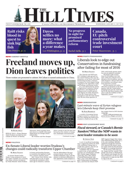 Freeland Moves Up, Dion Leaves Politics