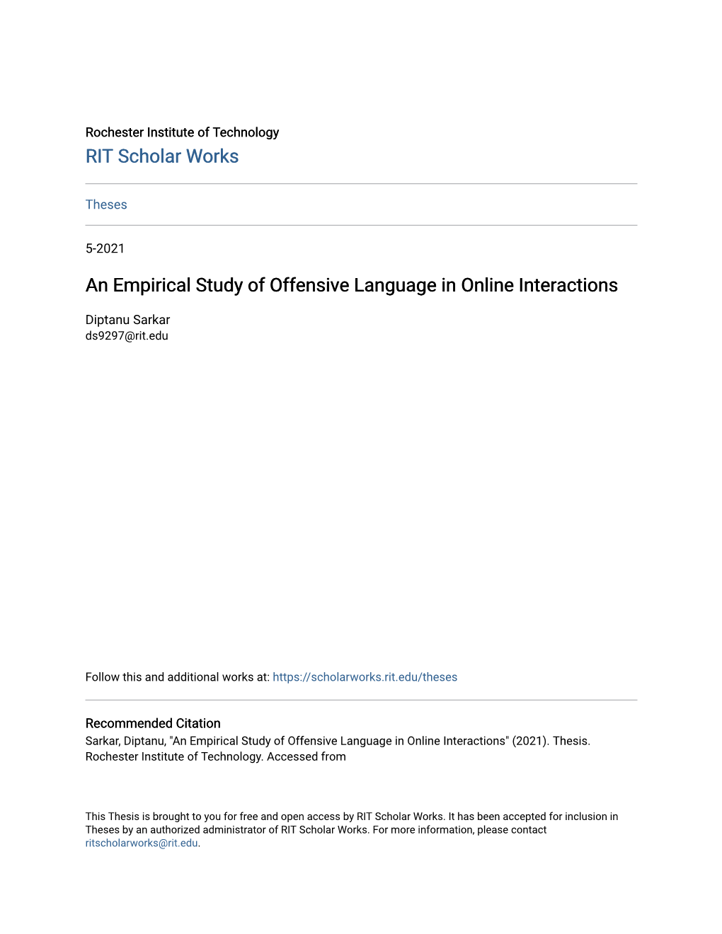 An Empirical Study of Offensive Language in Online Interactions