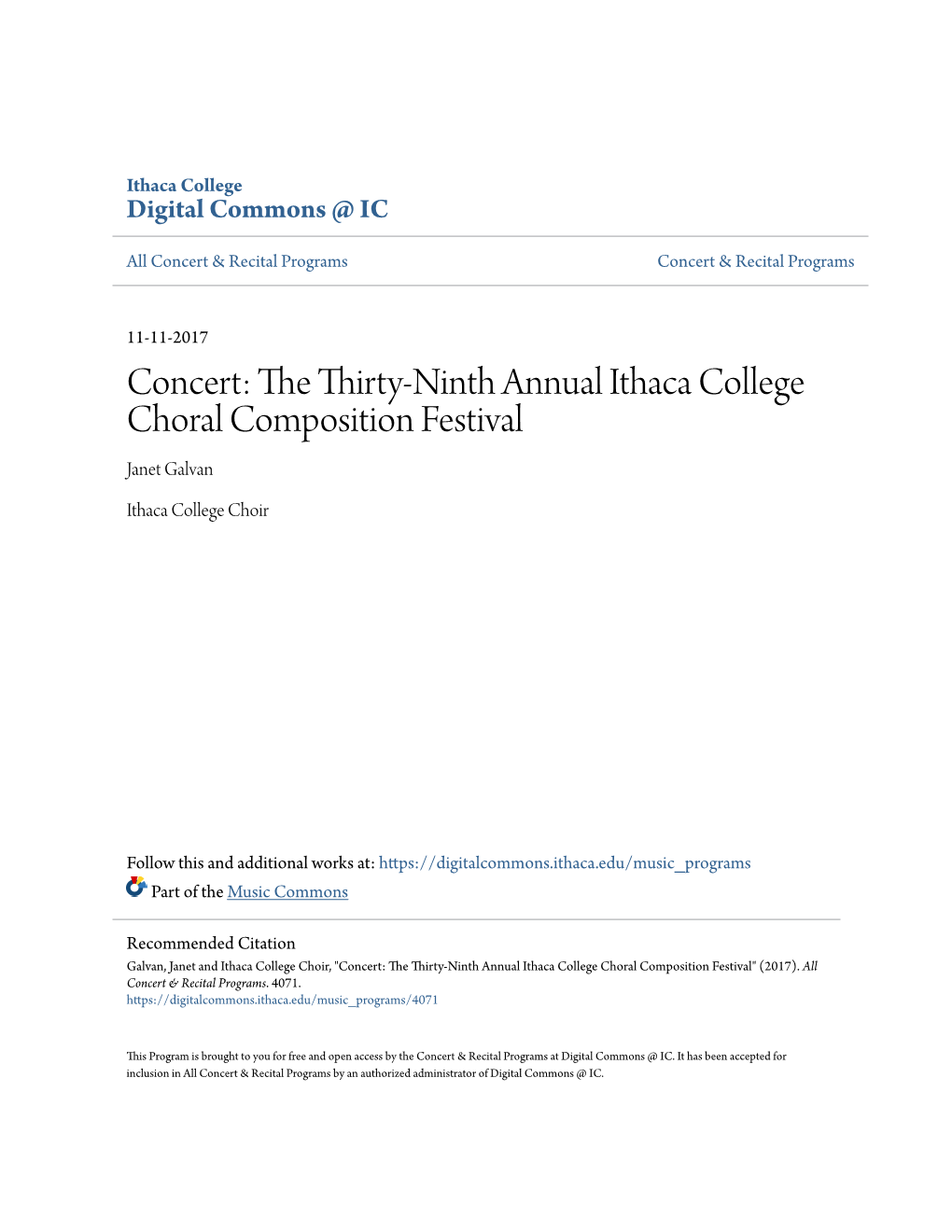 Concert: the Thirty-Ninth Annual Ithaca College Choral Composition Festival Janet Galvan