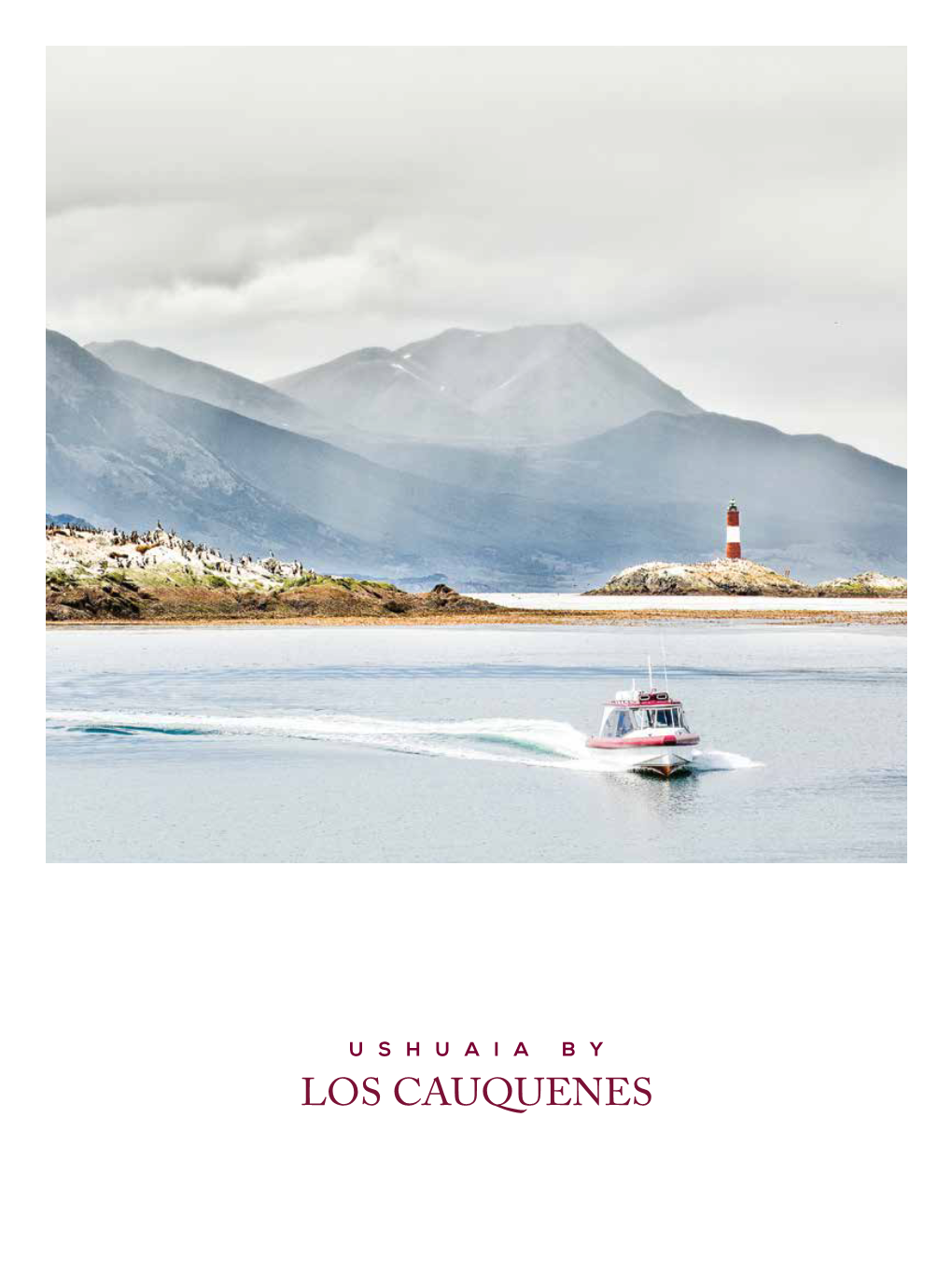 Ushuaia by Los Cauquenes