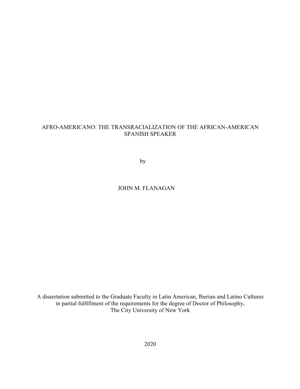 The Transracialization of the African-American Spanish Speaker