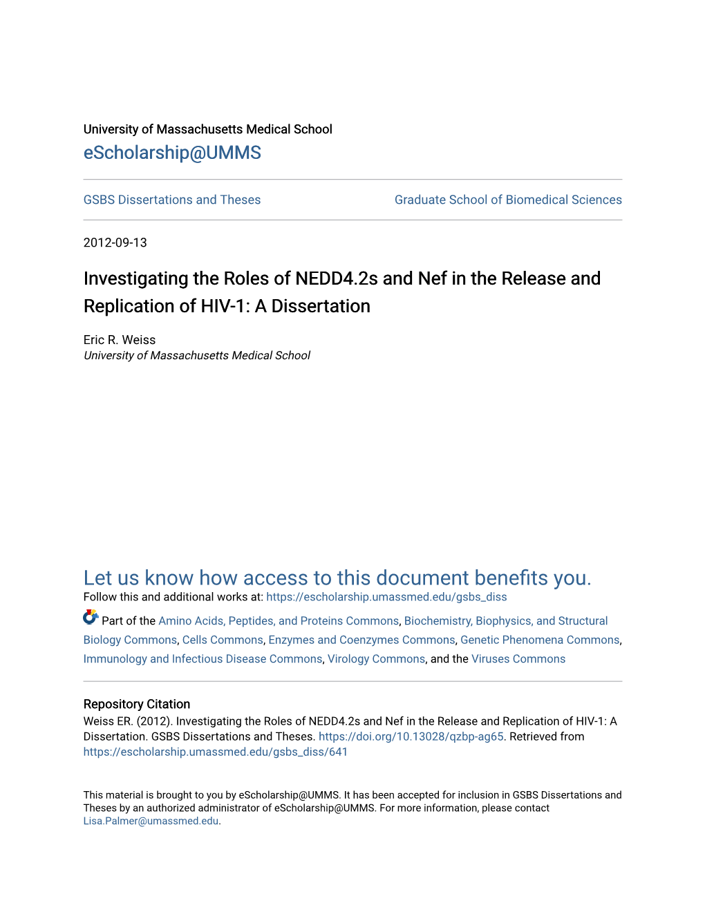 Investigating the Roles of NEDD4.2S and Nef in the Release and Replication of HIV-1: a Dissertation