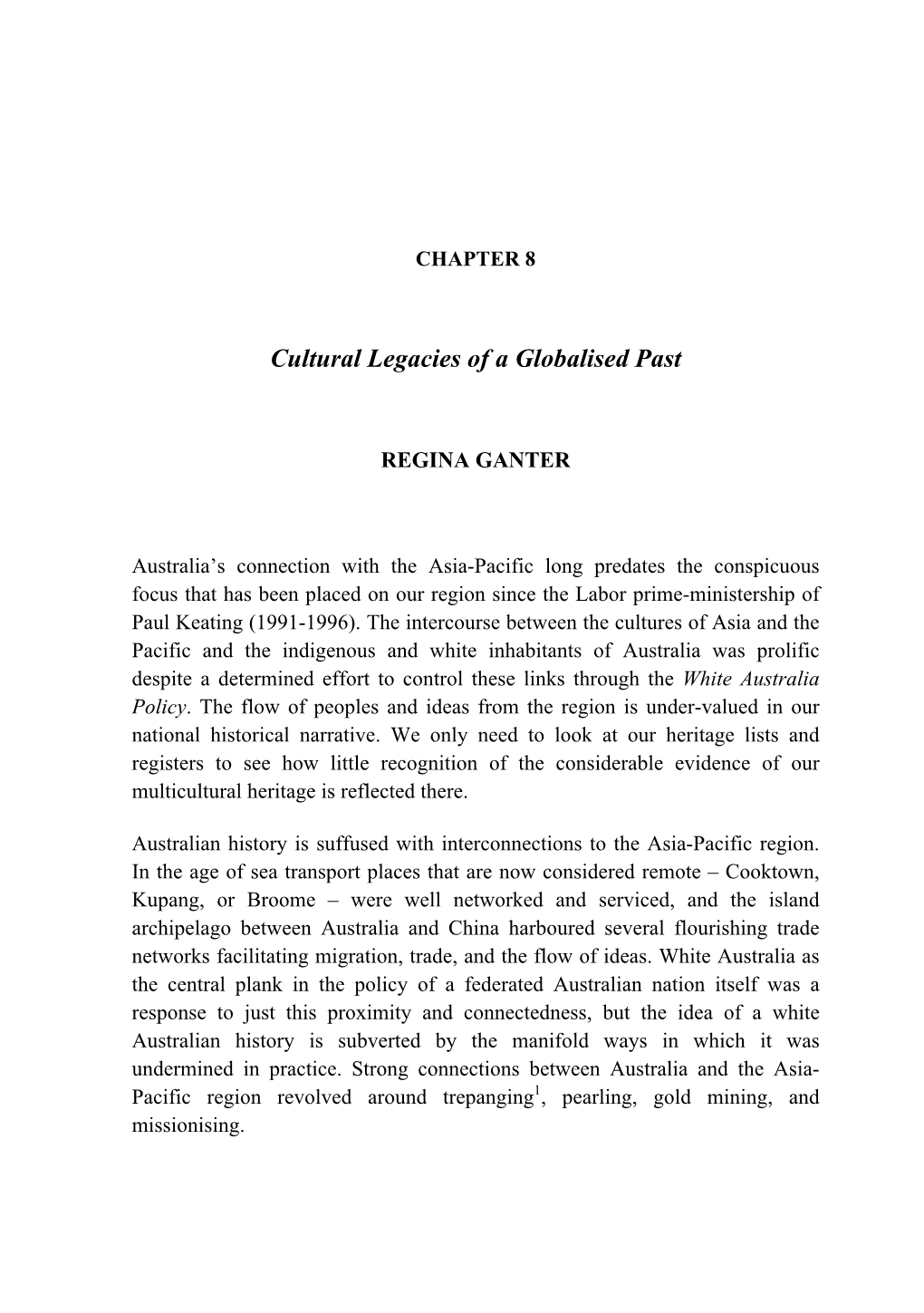 Cultural Legacies of a Globalised Past