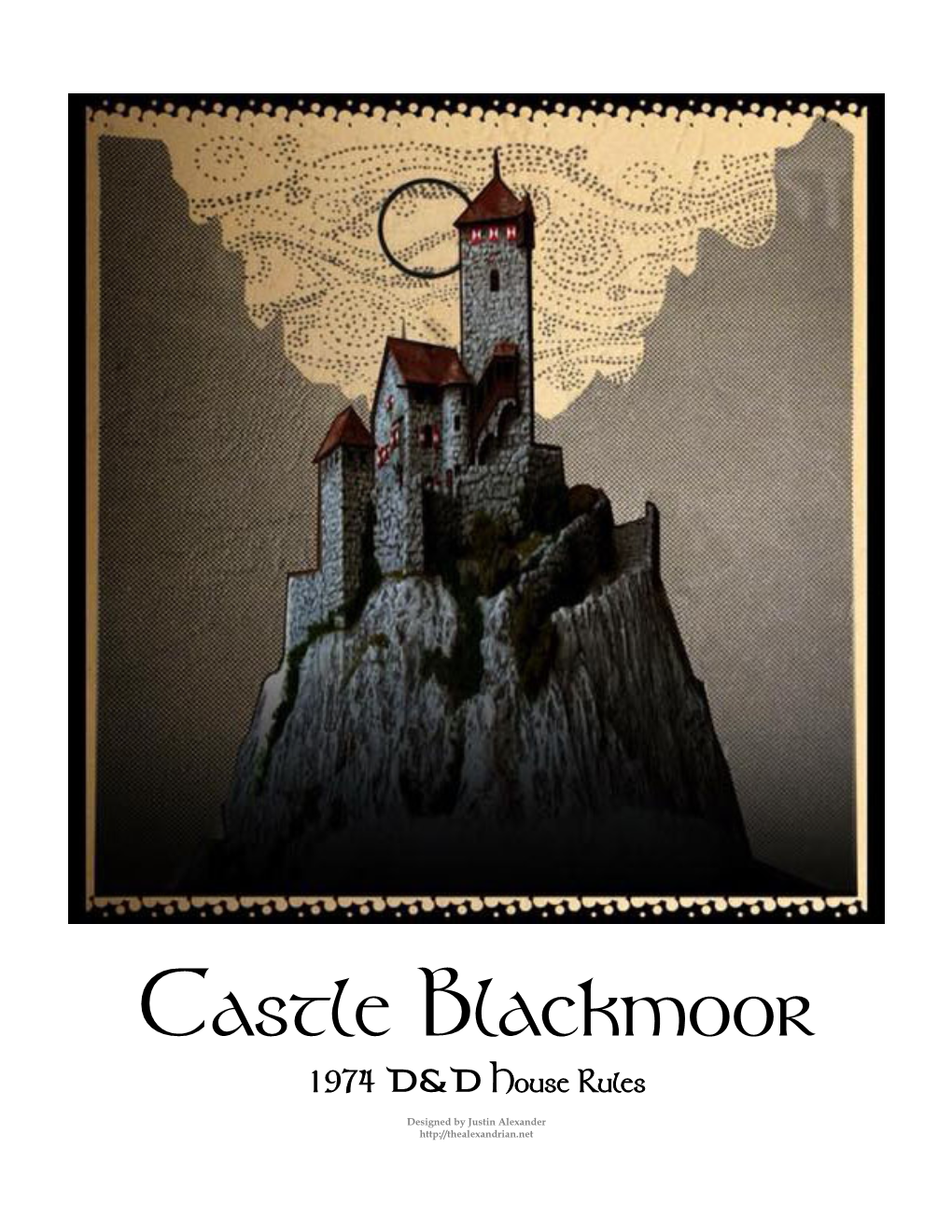 Castle Blackmoor 1974 D&D House Rules