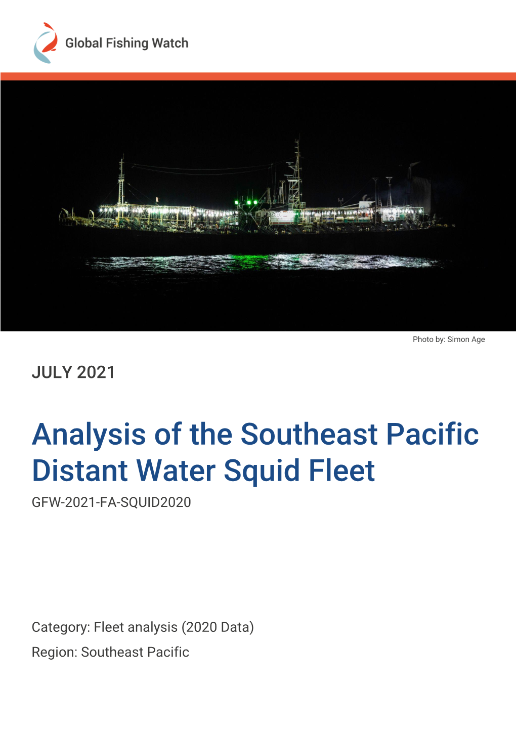 Analysis of the Southeast Pacific Distant Water Squid Fleet GFW-2021-FA-SQUID2020