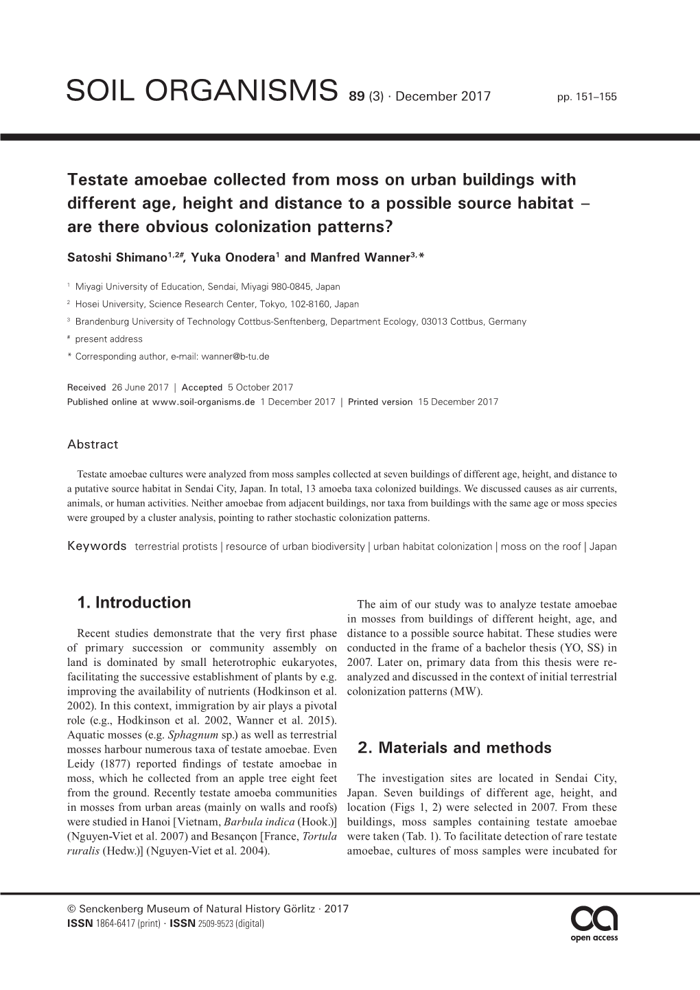 Testate Amoebae Collected from Moss on Urban Buildings with Different Age, Height and Distance to a Possible Source Habitat – Are There Obvious Colonization Patterns?