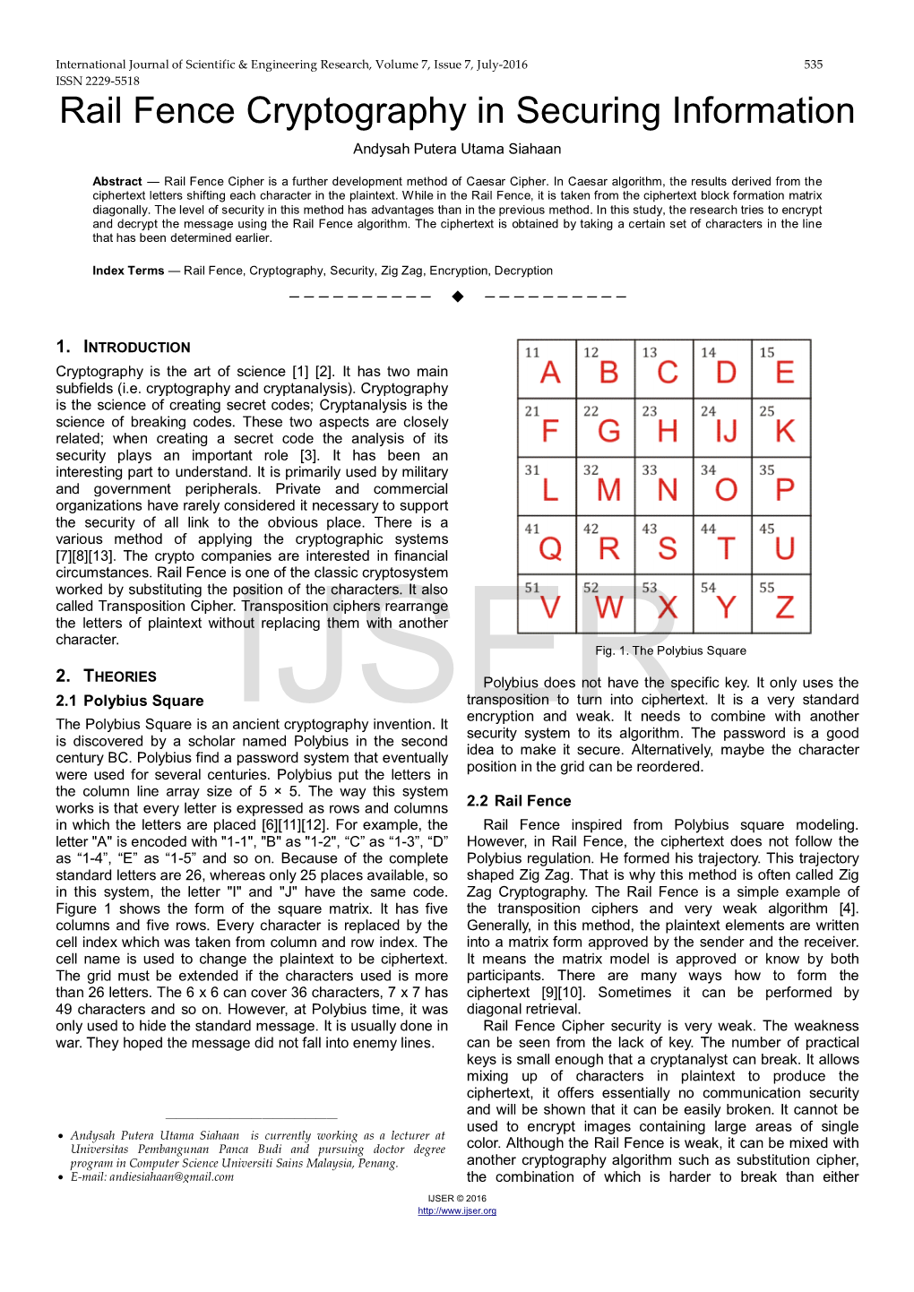 Rail Fence Cryptography in Securing Information Andysah Putera Utama Siahaan