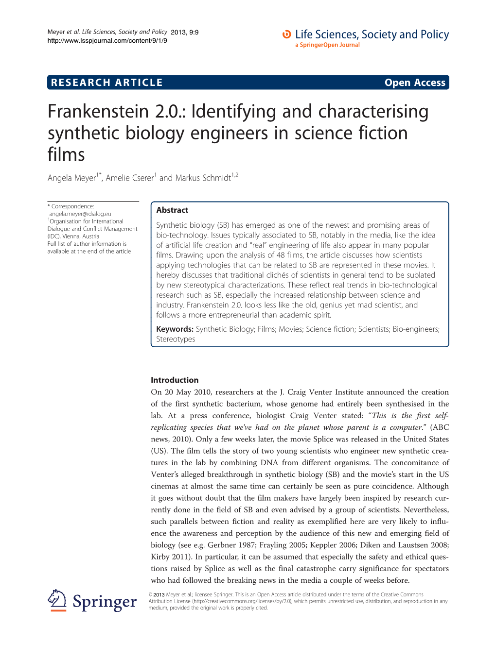 Frankenstein 2.0.: Identifying and Characterising Synthetic Biology Engineers in Science Fiction Films Angela Meyer1*, Amelie Cserer1 and Markus Schmidt1,2