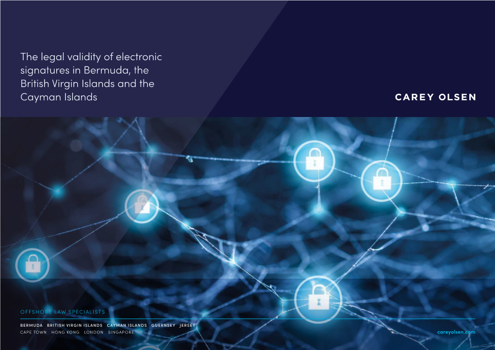 The Legal Validity of Electronic Signatures in Bermuda, the British Virgin Islands and the Cayman Islands