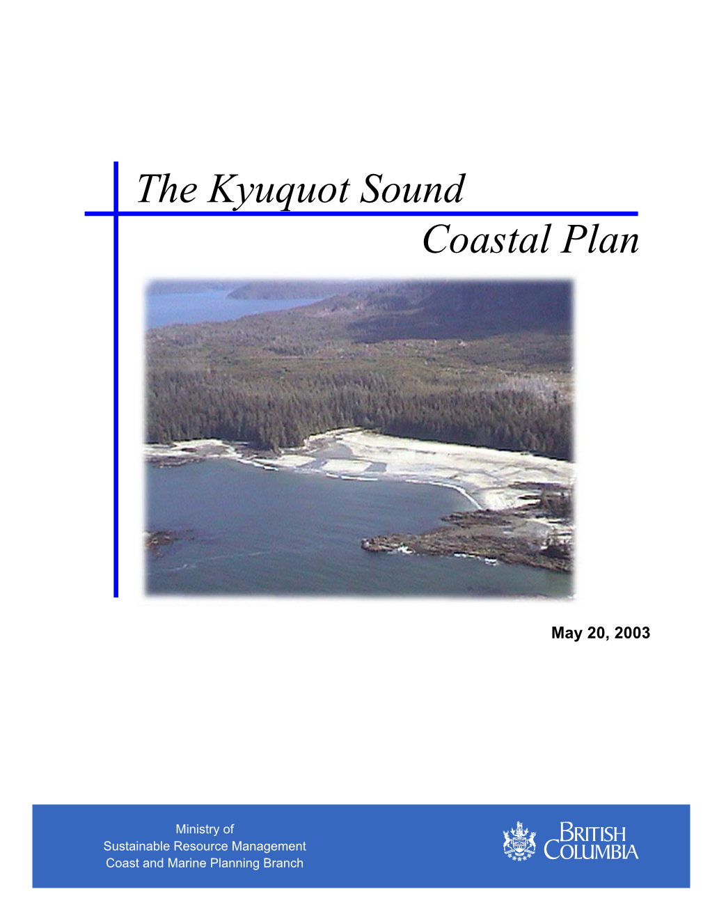The Kyuquot Sound Coastal Plan