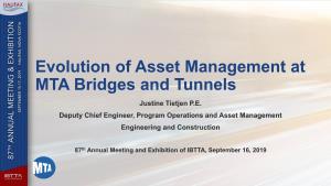 Evolution of Asset Management at MTA Bridges and Tunnels Justine Tietjen P.E