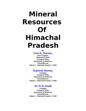 Mineral Resources of Himachal Pradesh by Arun K