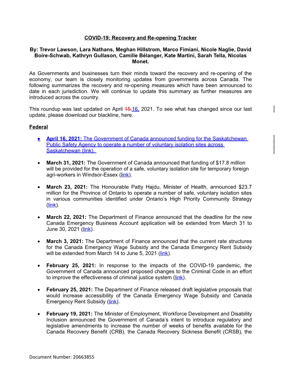 COVID-19: Recovery and Re-Opening Tracker By: Trevor Lawson, Lara Nathans, Meghan Hillstrom, Marco Fimiani, Nicole Naglie, David