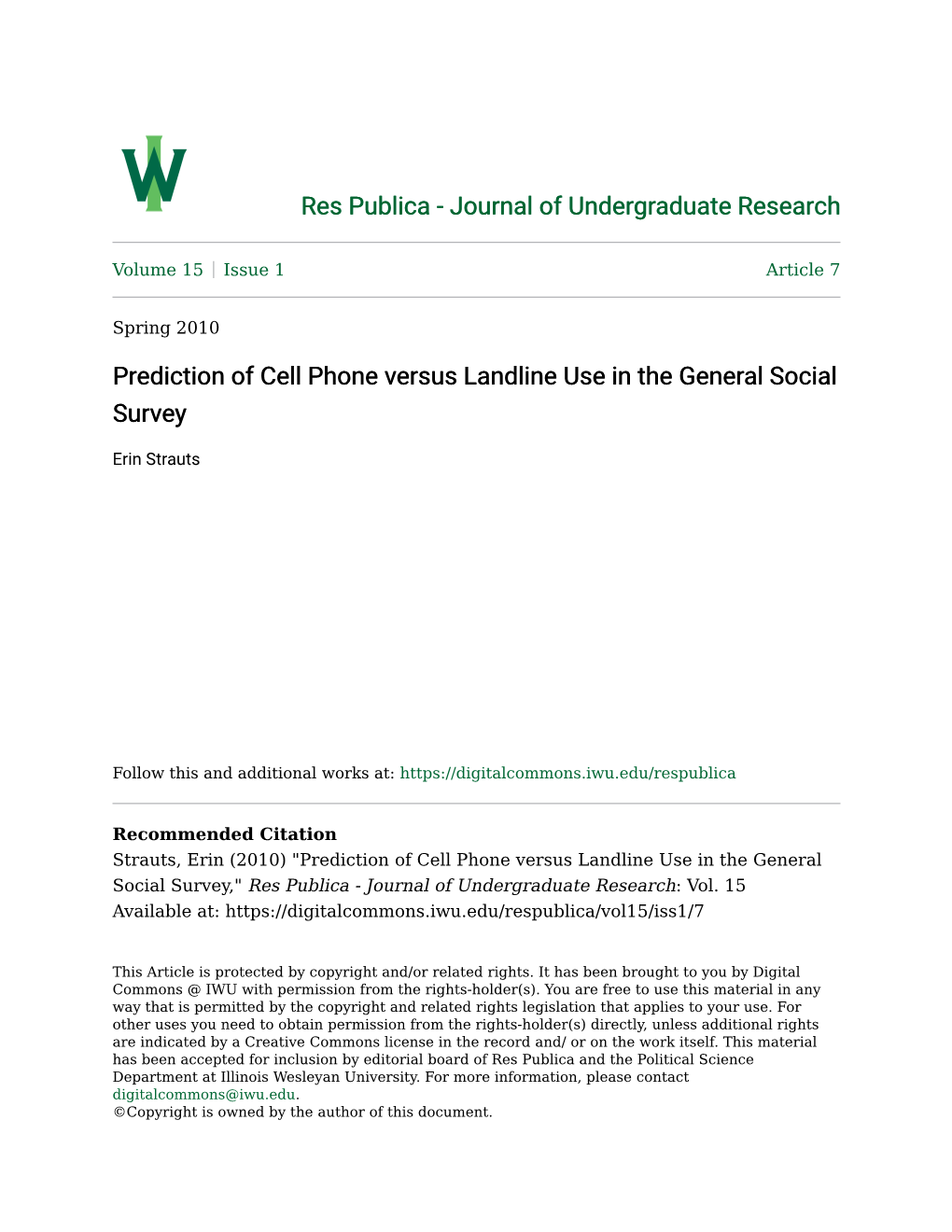 Prediction of Cell Phone Versus Landline Use in the General Social Survey