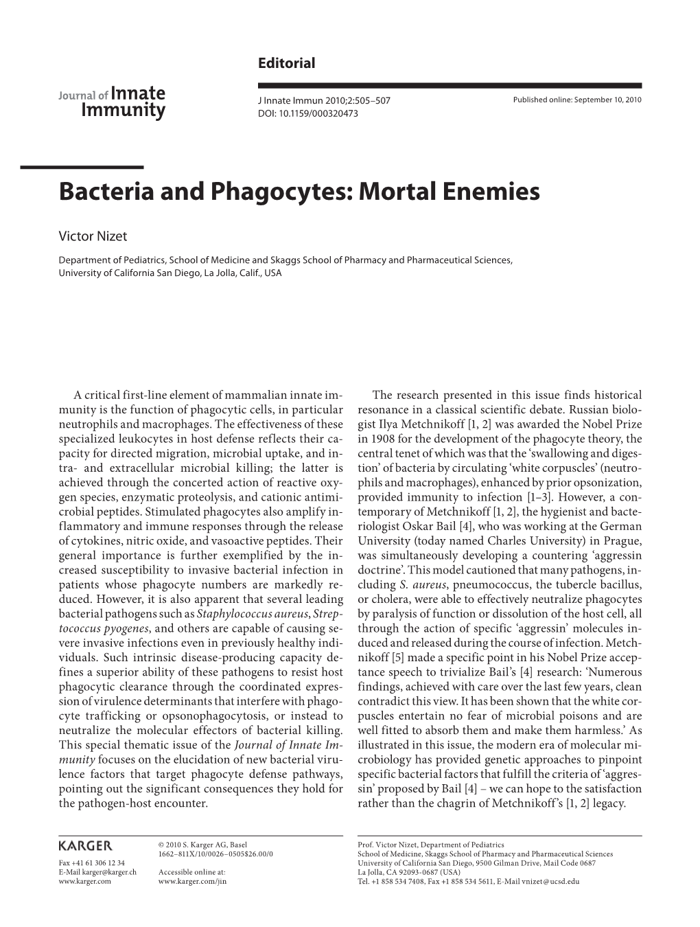 Bacteria and Phagocytes: Mortal Enemies