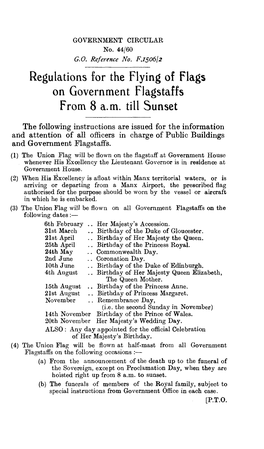 Regulations for the Flying of Flags on Government Flagstaffs from 8 A.M. Till Sunset