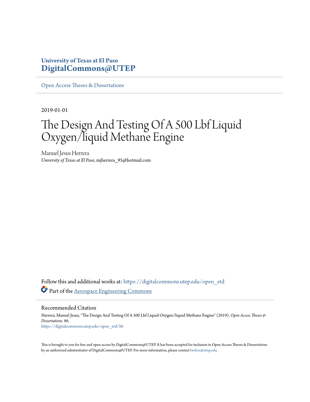 The Design and Testing of a 500 Lbf Liquid Oxygen/Liquid Methane Engine