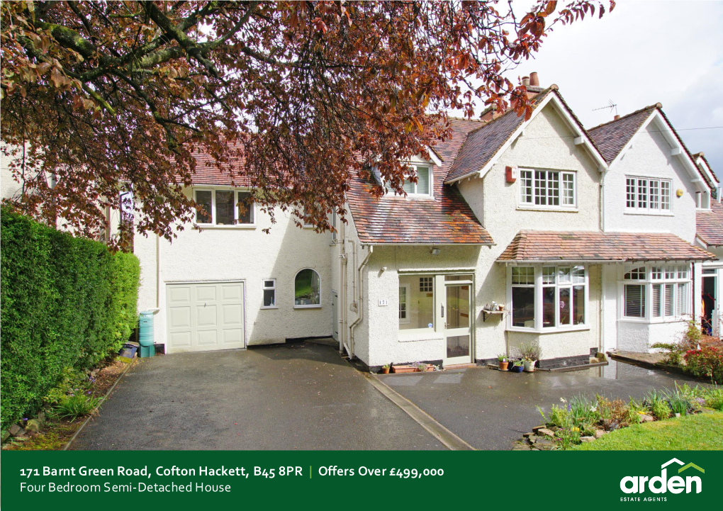 171 Barnt Green Road, Cofton Hackett, B45 8PR | Offers Over £499,000 Four Bedroom Semi-Detached House