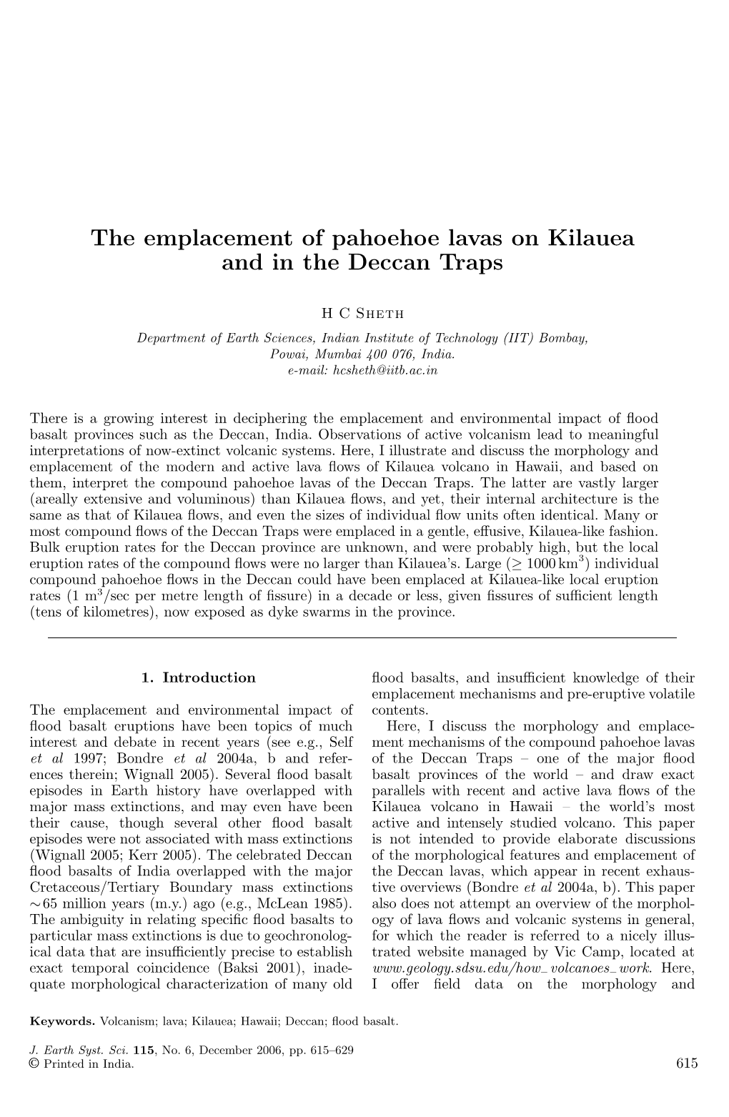 The Emplacement of Pahoehoe Lavas on Kilauea Andinthedeccantraps