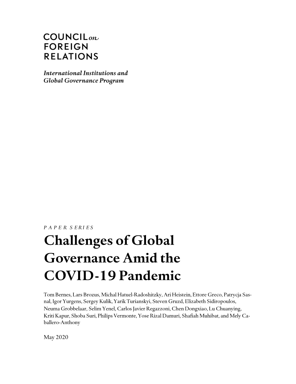 Challenges of Global Governance Amid the COVID-19 Pandemic