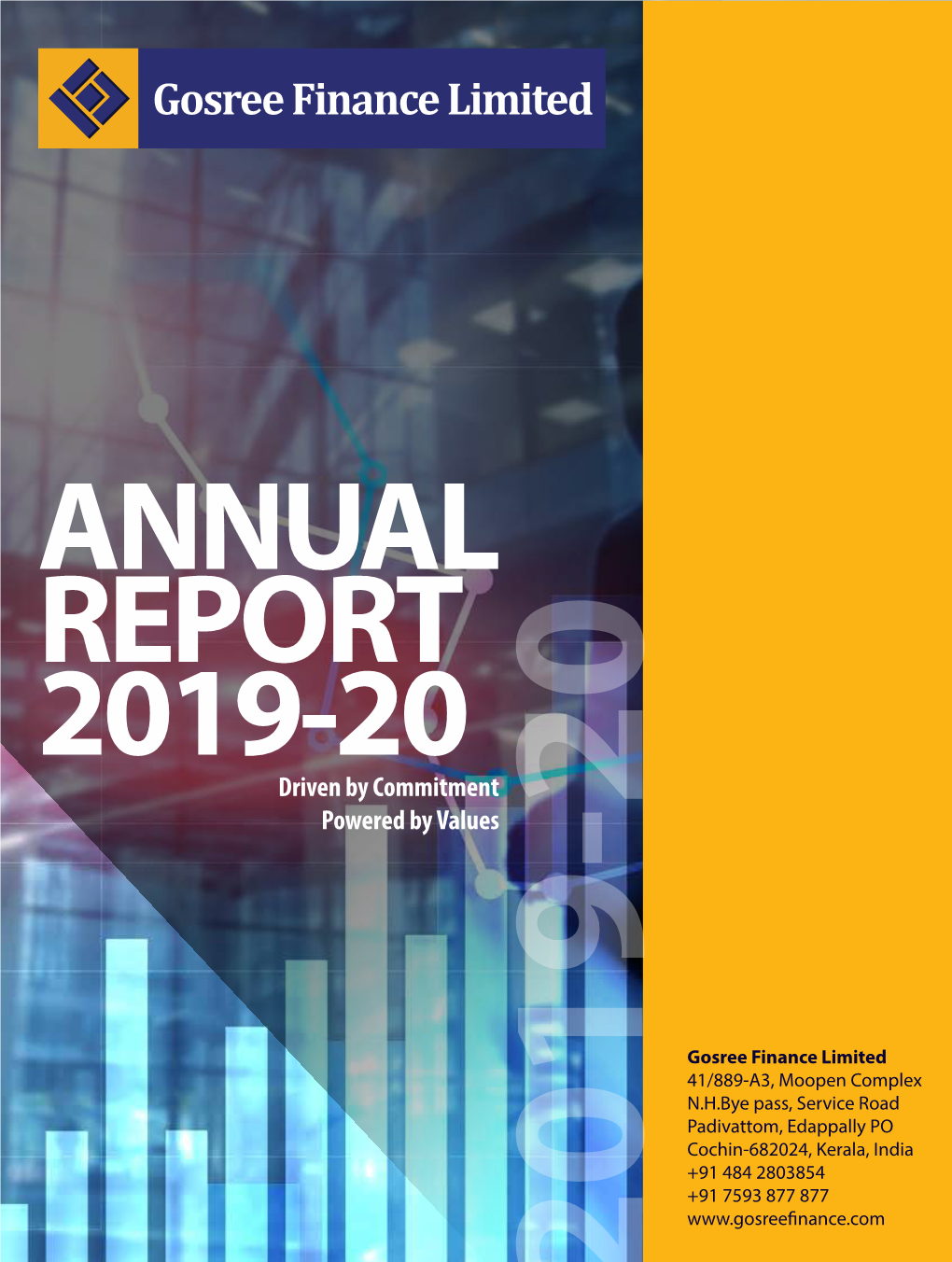 ANNUAL REPORT 2019-20 Driven by Commitment Powered by Values