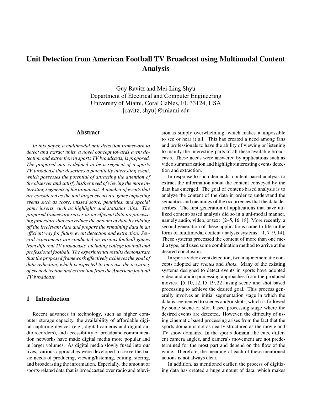 Unit Detection from American Football TV Broadcast Using Multimodal Content Analysis