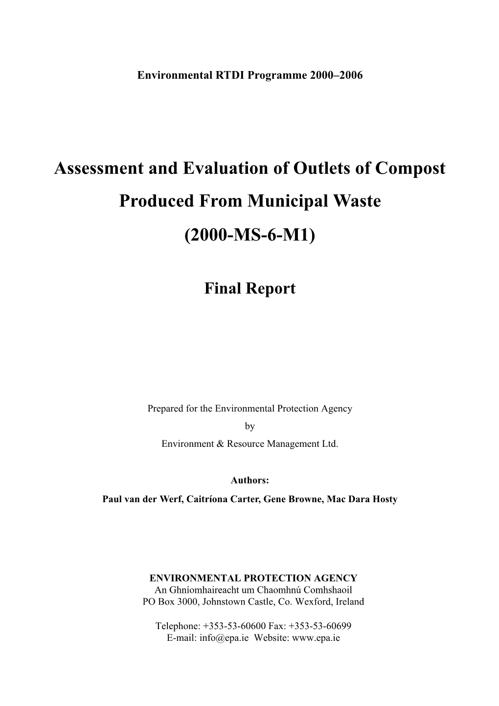Assessment and Evaluation of Outlets of Compost Produced from Municipal Waste (2000-MS-6-M1)