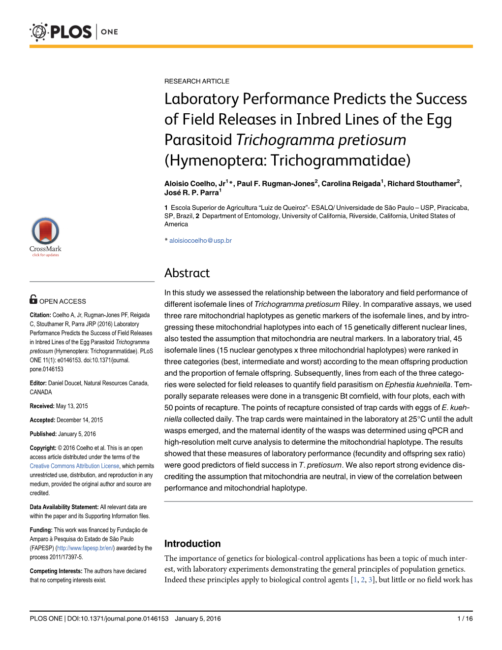 Laboratory Performance Predicts the Success of Field Releases in Inbred Lines of the Egg Parasitoid Trichogramma Pretiosum (Hymenoptera: Trichogrammatidae)