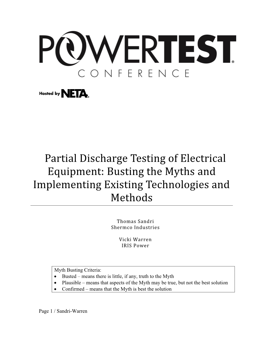 Partial Discharge Testing of Electrical Equipment: Busting the Myths and Implementing Existing Technologies and Methods