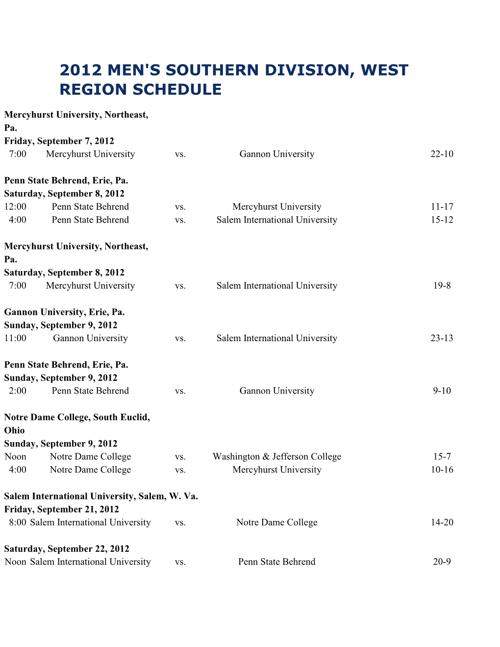 2012 Men's Southern Division, West Region Schedule