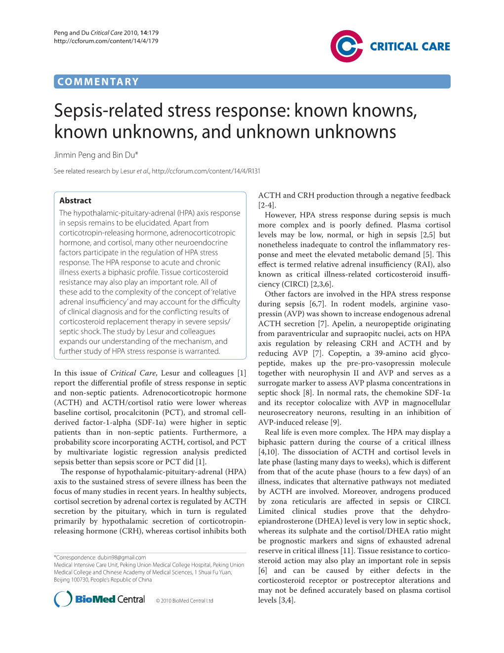 Sepsis-Related Stress Response: Known Knowns, Known Unknowns, and Unknown Unknowns Jinmin Peng and Bin Du*