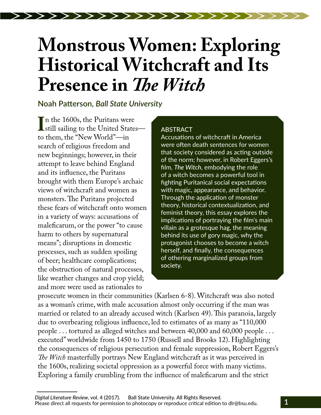 Exploring Historical Witchcraft and Its Presence in the Witch Noah Patterson, Ball State University