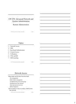 CIT 470: Advanced Network and System Administration Remote Administration