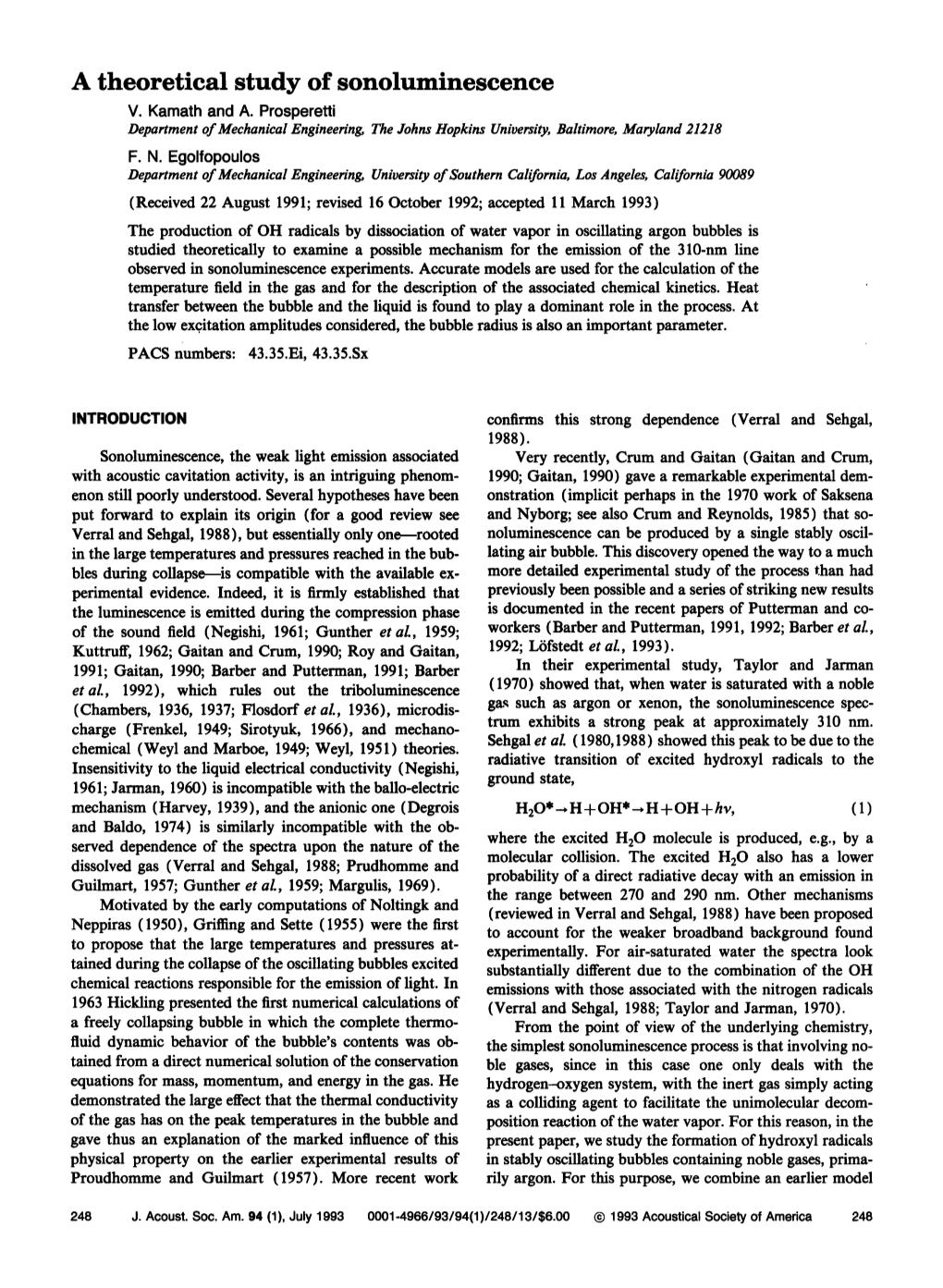 A Theoretical Study of Sonoluminescence V