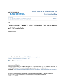 THE NAMIBIAN CONFLICT: a DISCUSSION of the Jus Ad Bellum and the Jus in Bello