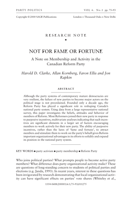 NOT for FAME OR FORTUNE a Note on Membership and Activity in the Canadian Reform Party