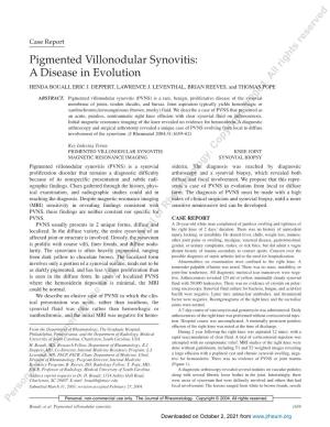 Pigmented Villonodular Synovitis: a Disease in Evolution HENDA BOUALI, ERIC J