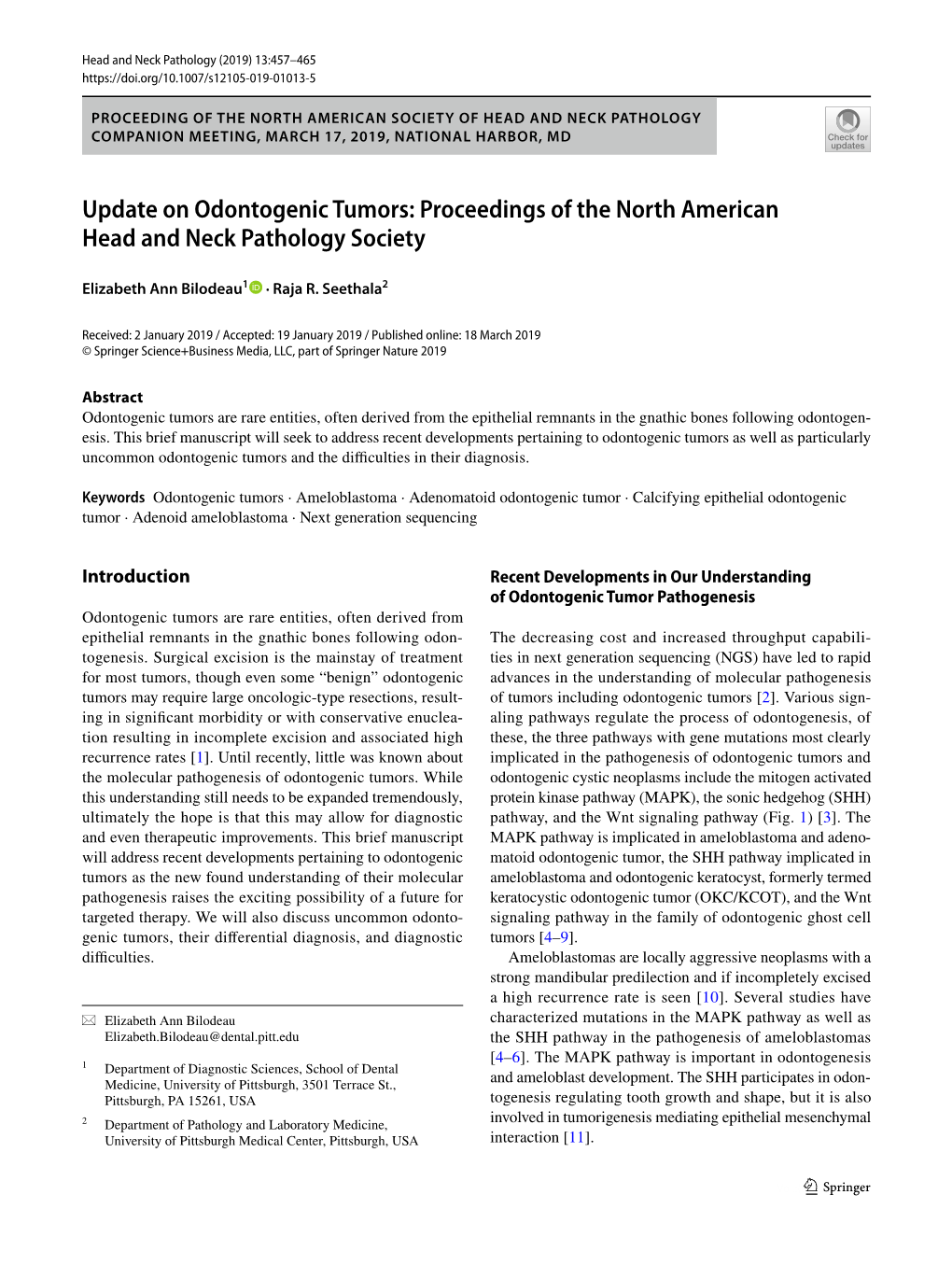 Update on Odontogenic Tumors: Proceedings of the North American Head and Neck Pathology Society
