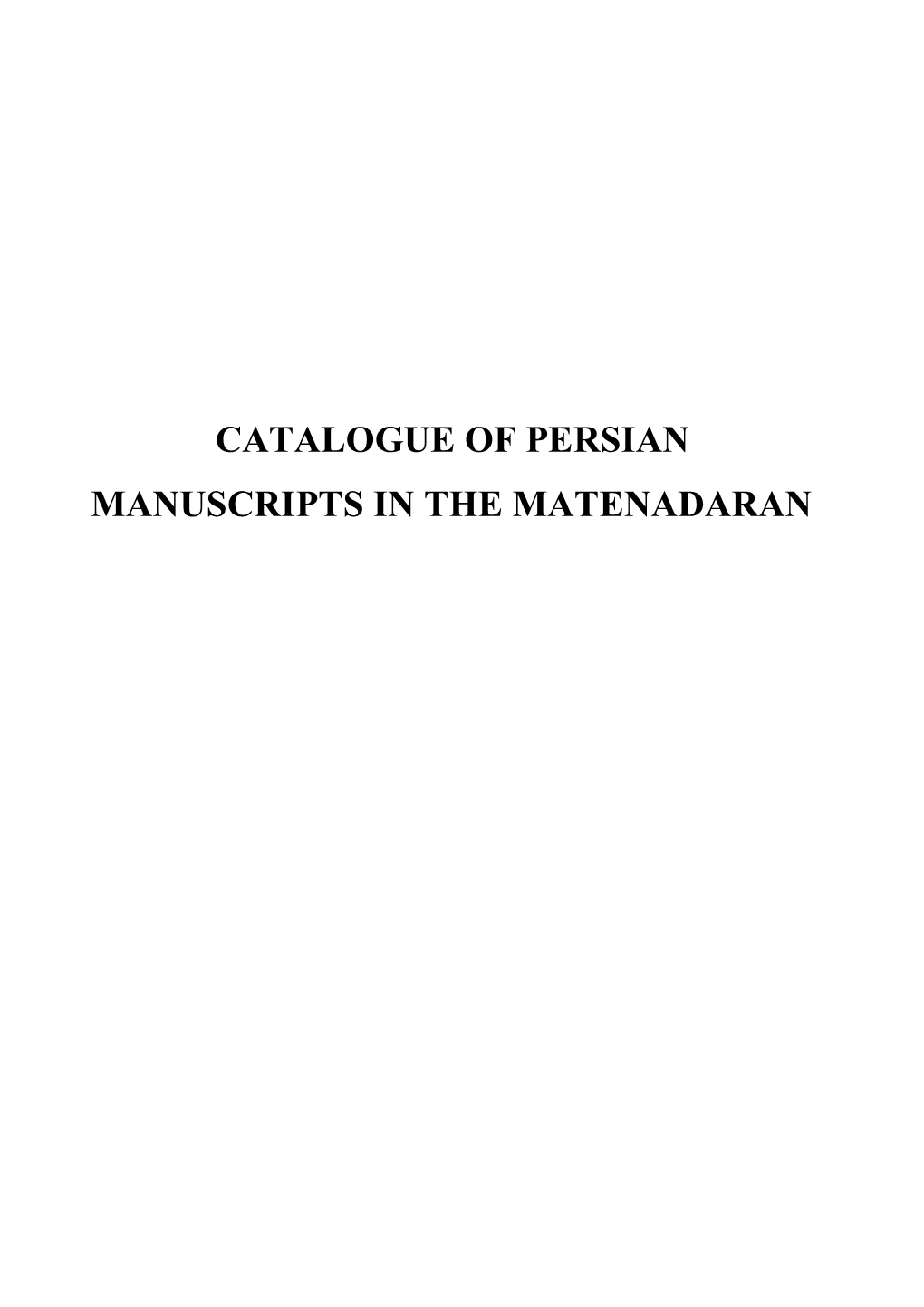 Catalogue of Persian Manuscripts in the Matenadaran