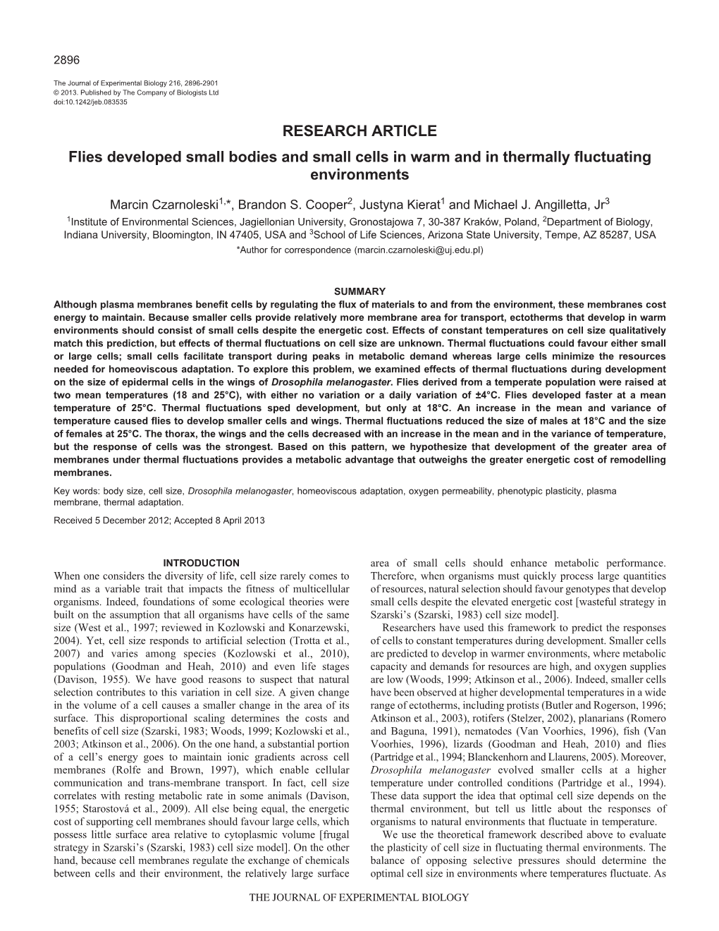 RESEARCH ARTICLE Flies Developed Small Bodies and Small Cells in Warm and in Thermally Fluctuating Environments