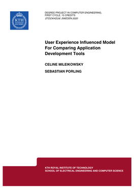 User Experience Influenced Model for Comparing Application Development Tools