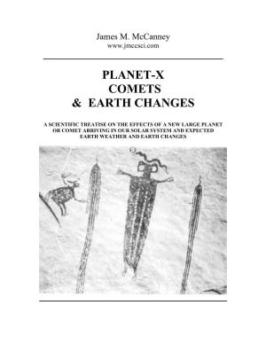 Planet-X Comets & Earth Changes