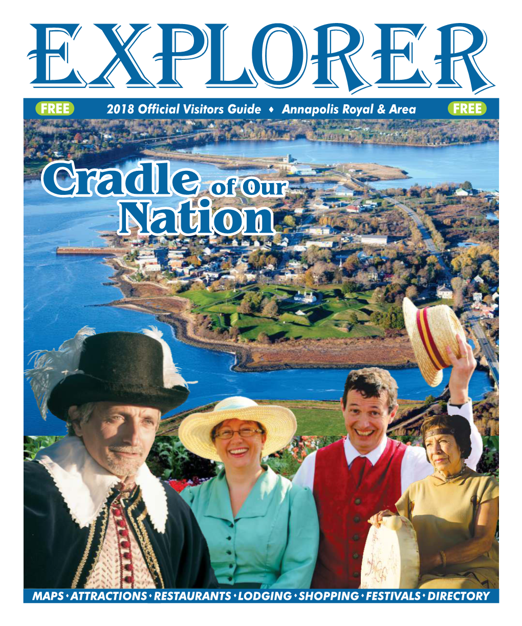 I Would Like to Congratulate the Explorer for Doing an Outstanding Job of Welcoming Visitors to the Annapolis Royal Area for 24 Years