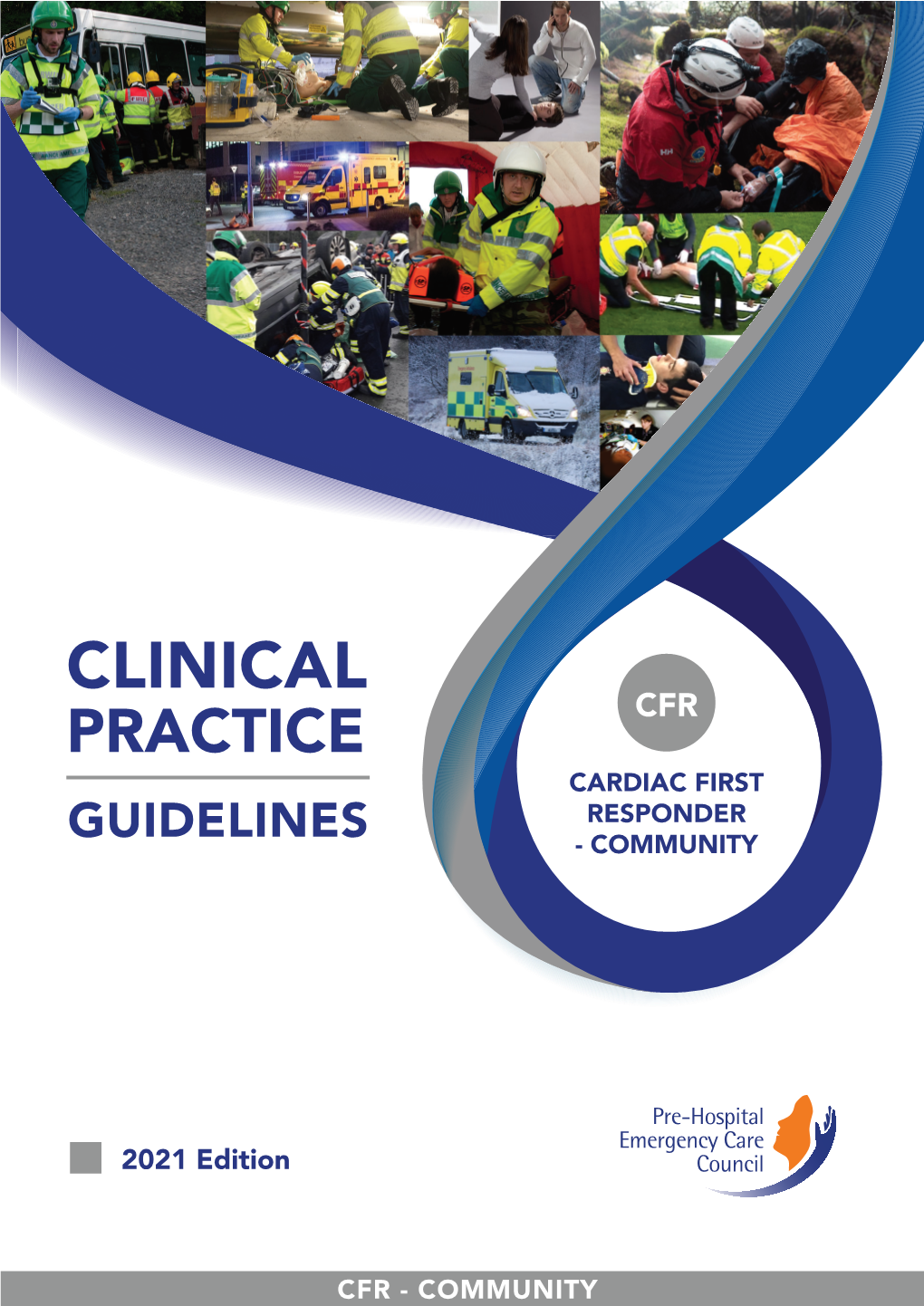 Clinical Cfr Practice Cardiac First Responder Guidelines - Community