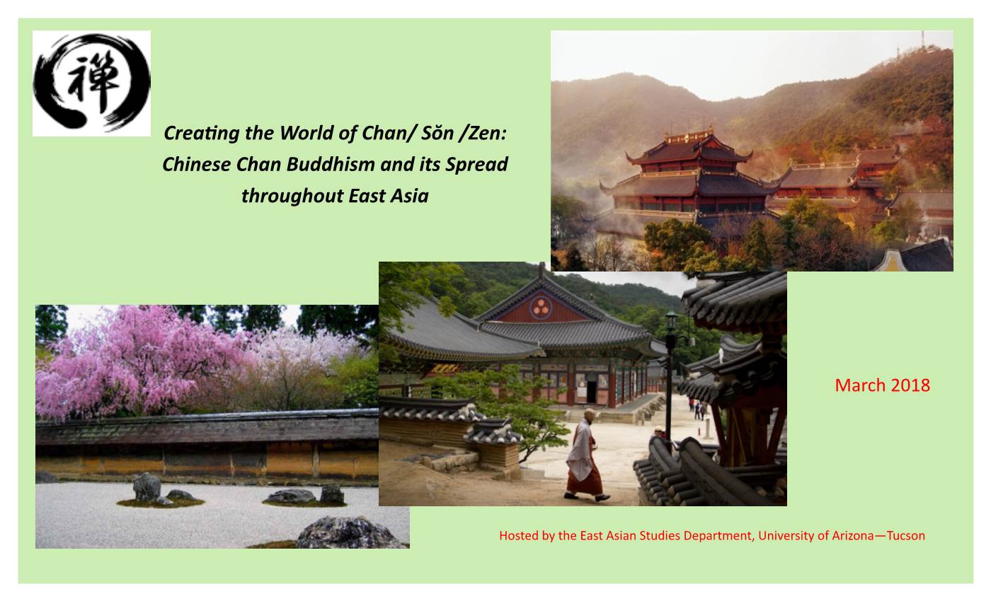 Sŏn /Zen: Chinese Chan Buddhism and Its Spread Throughout East Asia