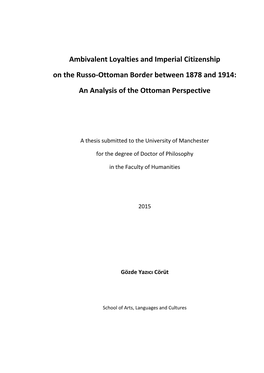 Ambivalent Loyalties and Imperial Citizenship on the Russo-Ottoman Border Between 1878 and 1914: an Analysis of the Ottoman Perspective