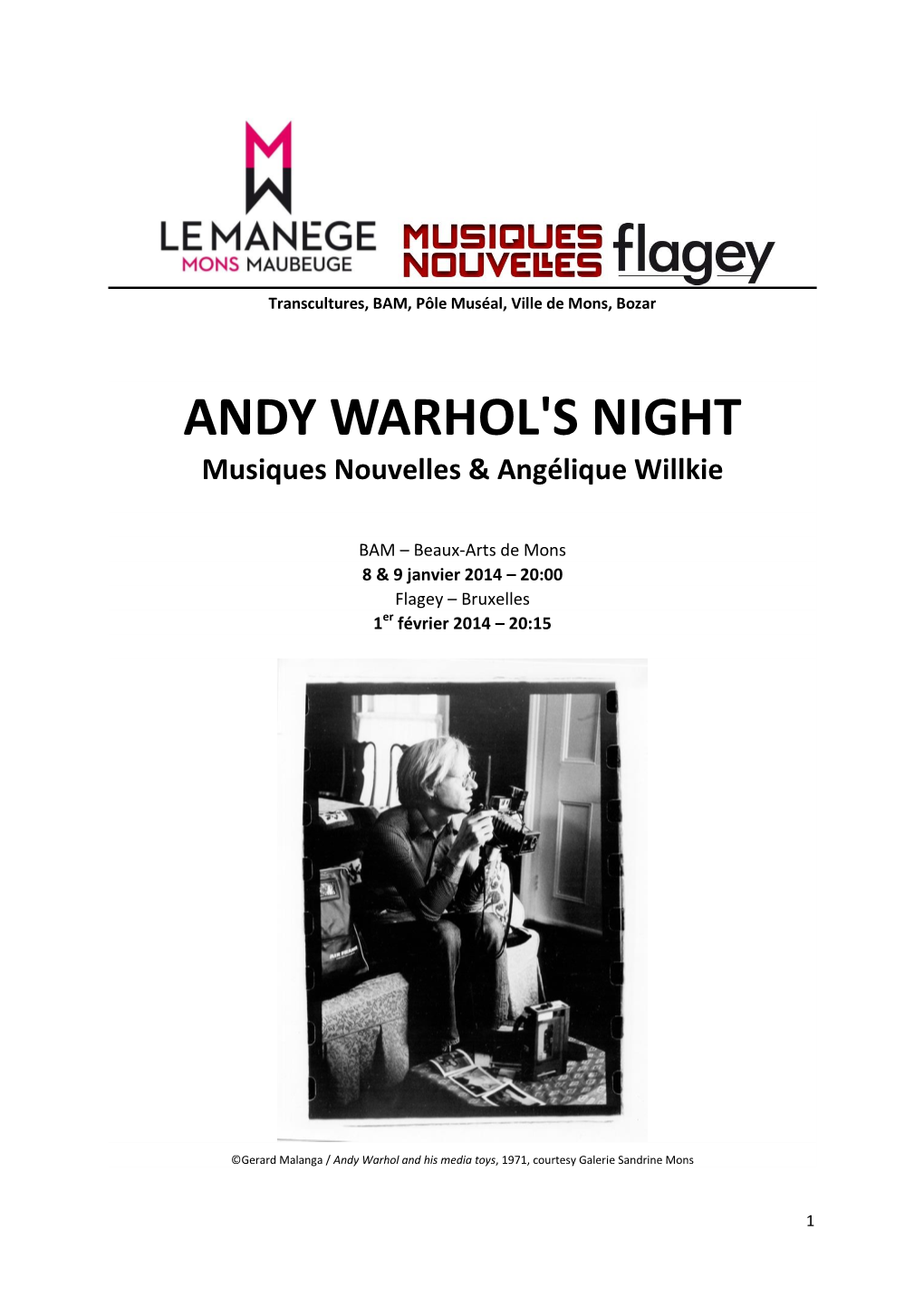 ANDY WARHOL's NIGHT Musiques Nouvelles & Angélique Willkie