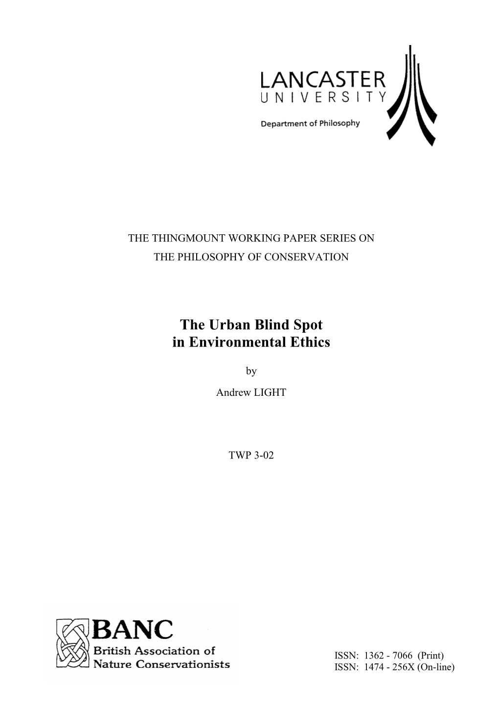 The Urban Blind Spot in Environmental Ethics