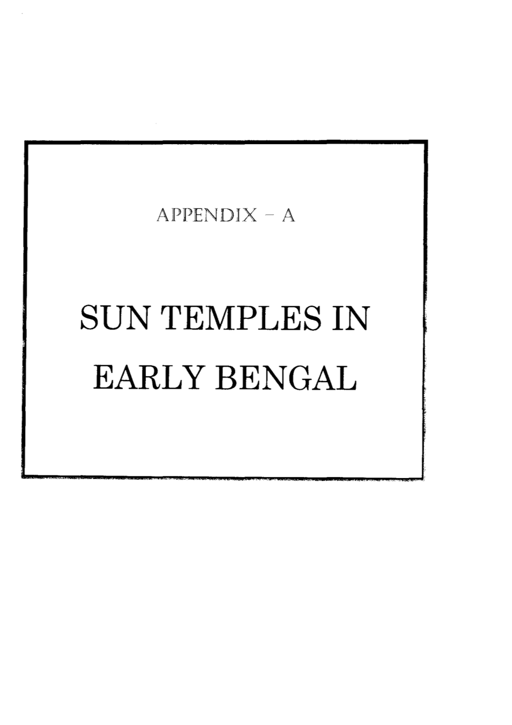 Sun Temples in Early Bengal Appendix- A