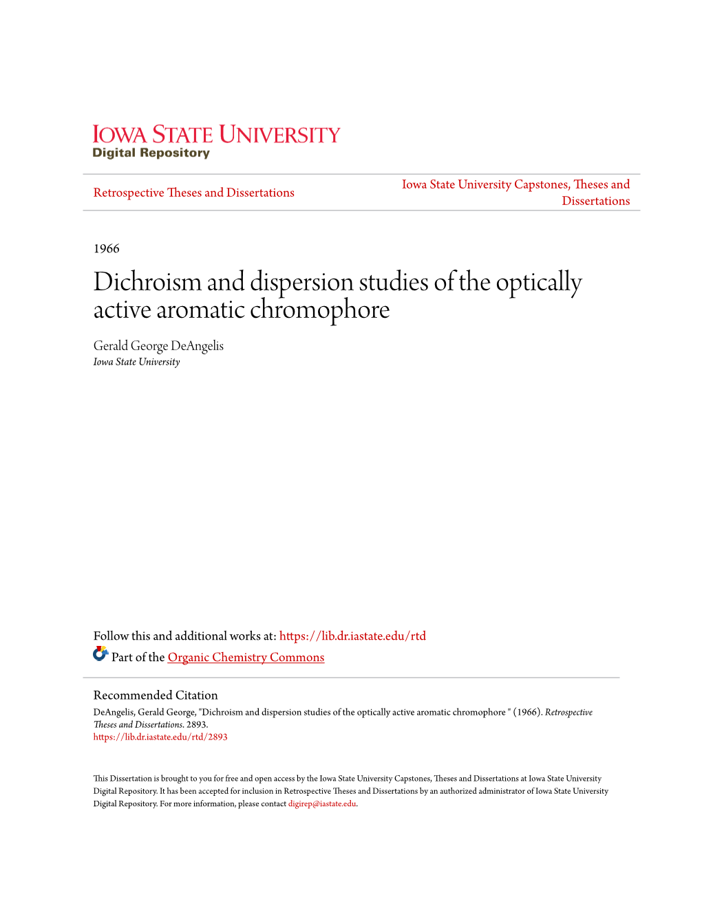 Dichroism and Dispersion Studies of the Optically Active Aromatic Chromophore Gerald George Deangelis Iowa State University